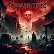 Album-Review: Soulreapers - Melody of Chaos Soulreapers: Melody of Chaos