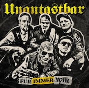 Album-Review: Unantastbar - Für immer wir Unantastbar: Für immer wir